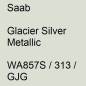 Preview: Saab, Glacier Silver Metallic, WA857S / 313 / GJG.